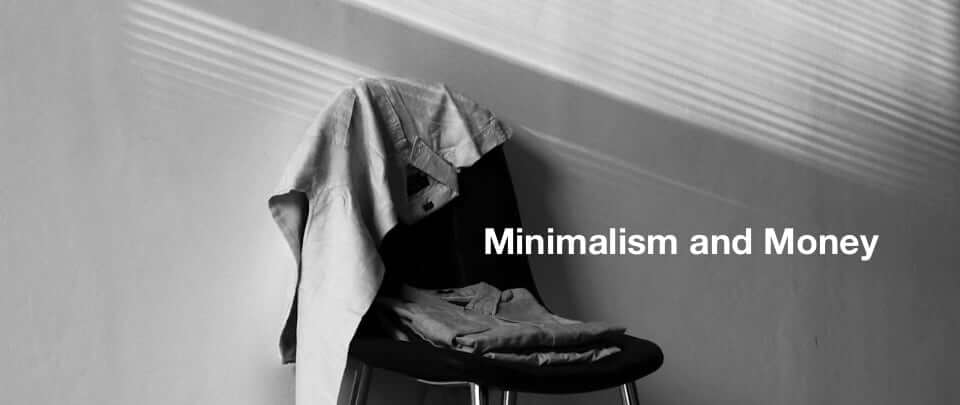 minimalism and money